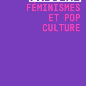 Féminismes et pop culture
