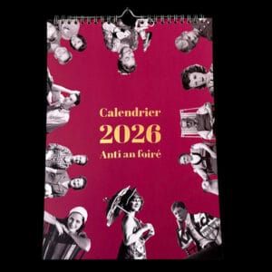 Calendrier - Anti an foiré 2026