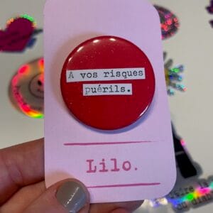 Badge - A vos risques puérils