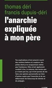 L'anarchie expliqué à mon père