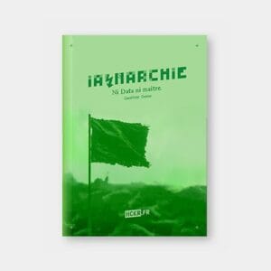 A↯NARCHIE : Ni data, ni maître
