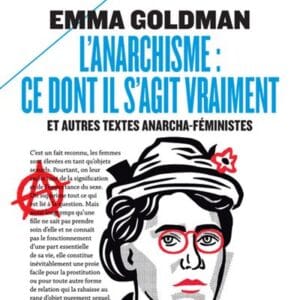 L'anarchisme: ce dont il s'agit vraiment